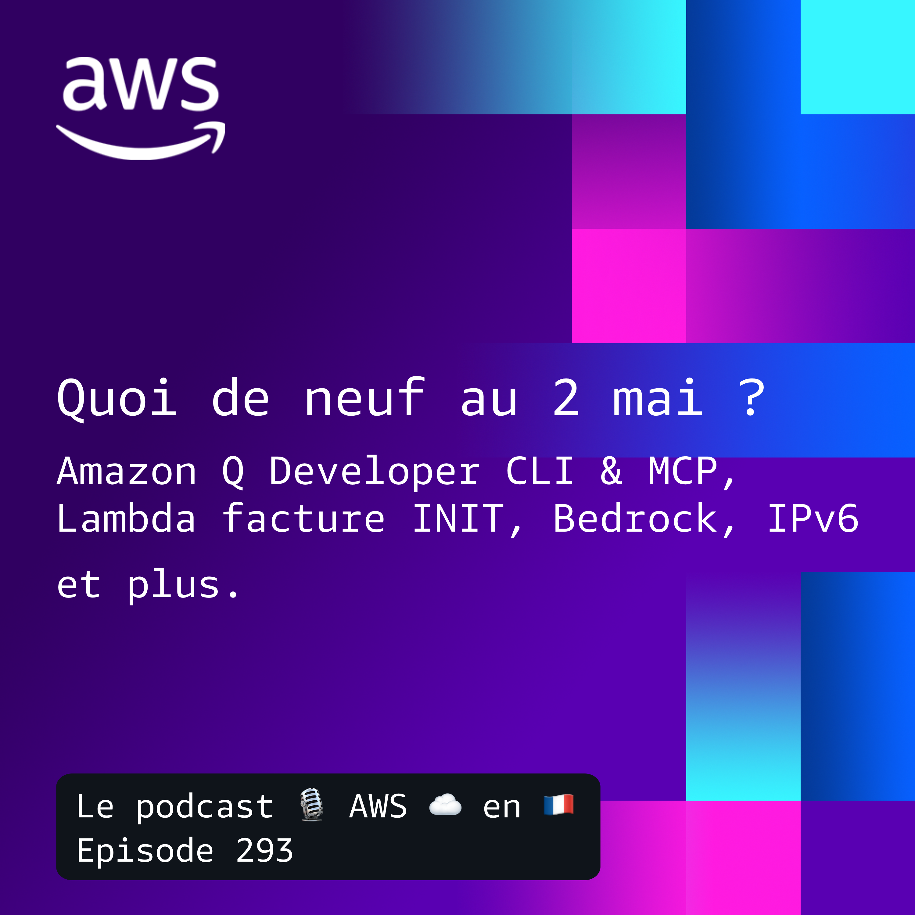 Les nouveautés AWS au 2 mai episode artwork