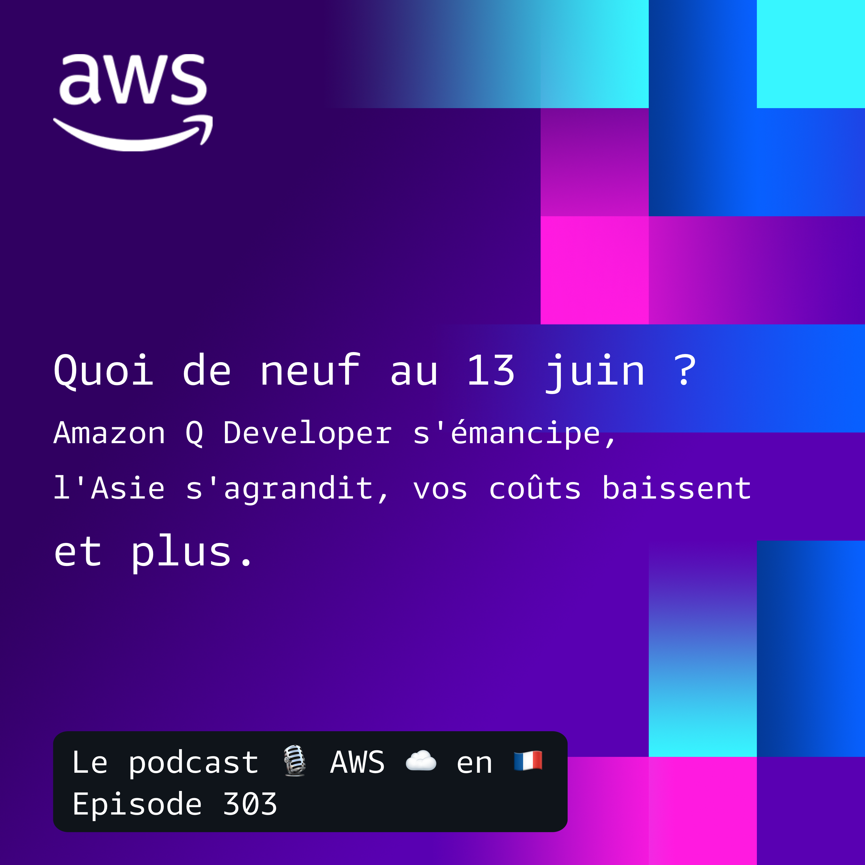 Les nouveautés AWS au 13 juin episode artwork