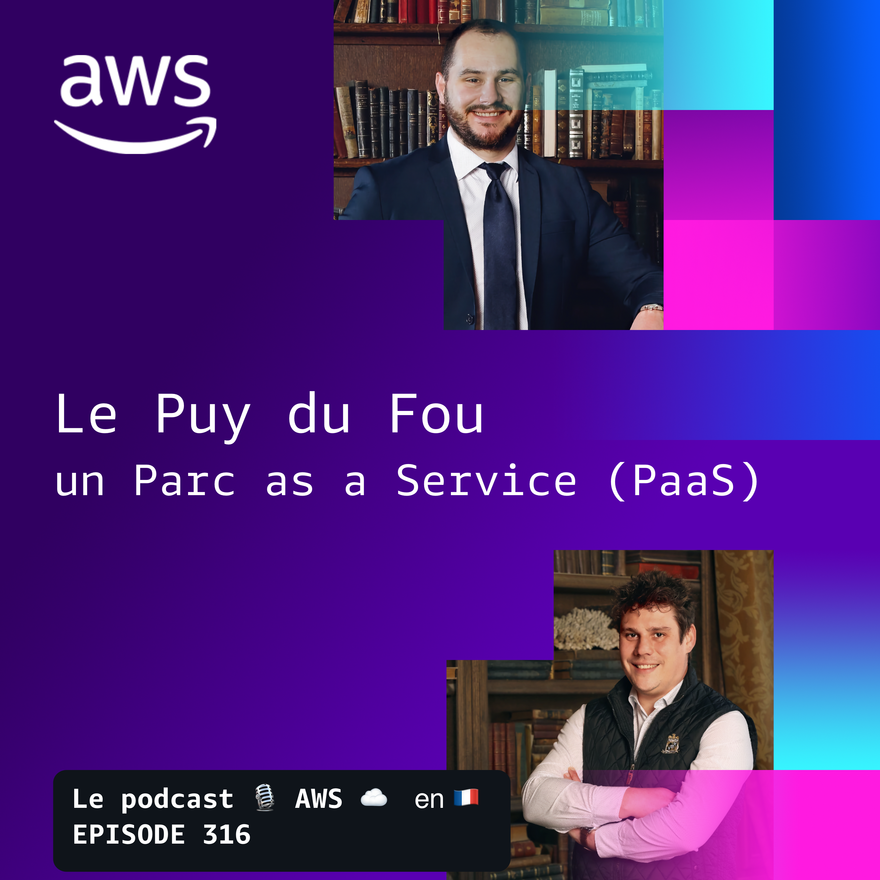 Le Puy du Fou : un Parc as a Service (PaaS) episode artwork
