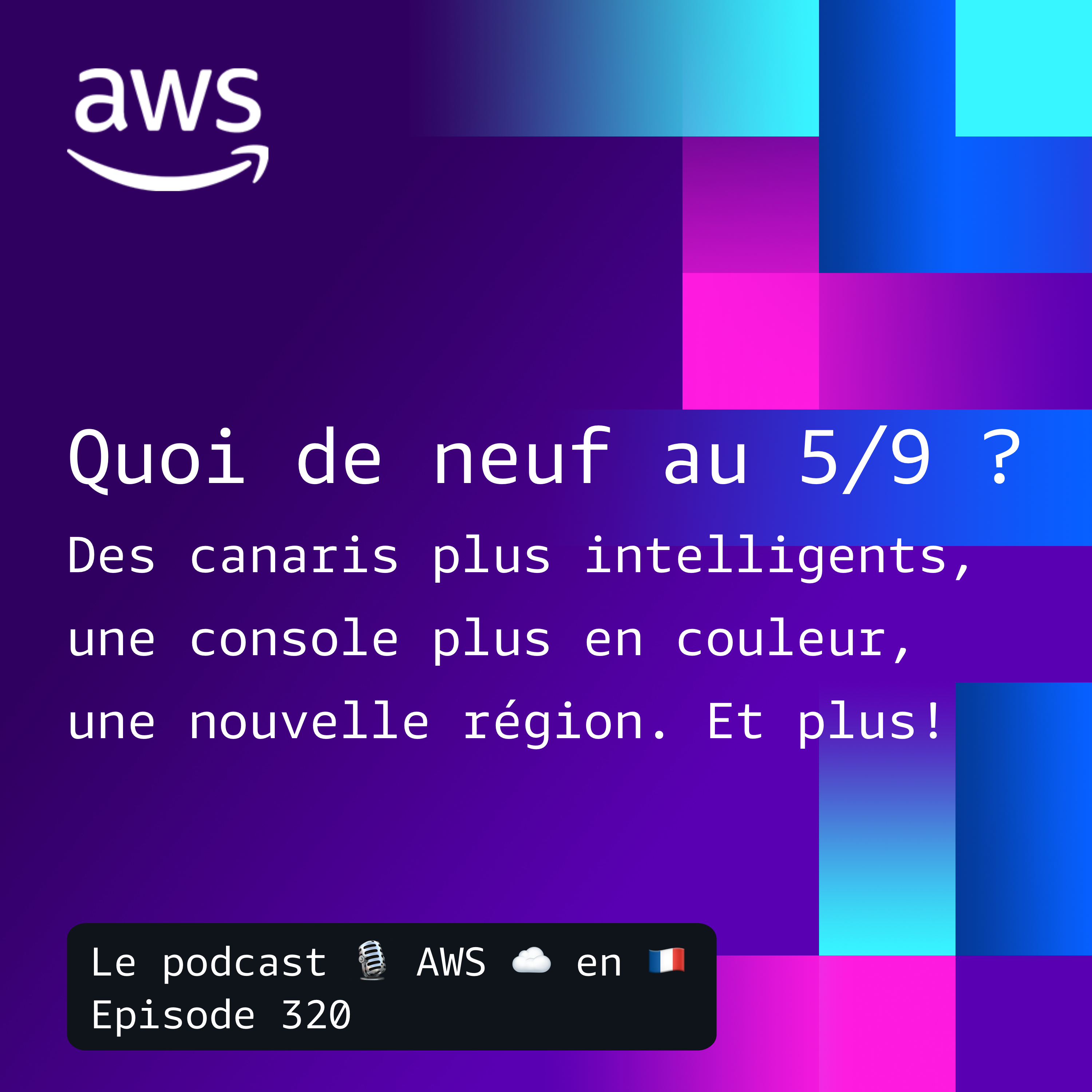 Les nouveautés AWS au 5 septembre episode artwork