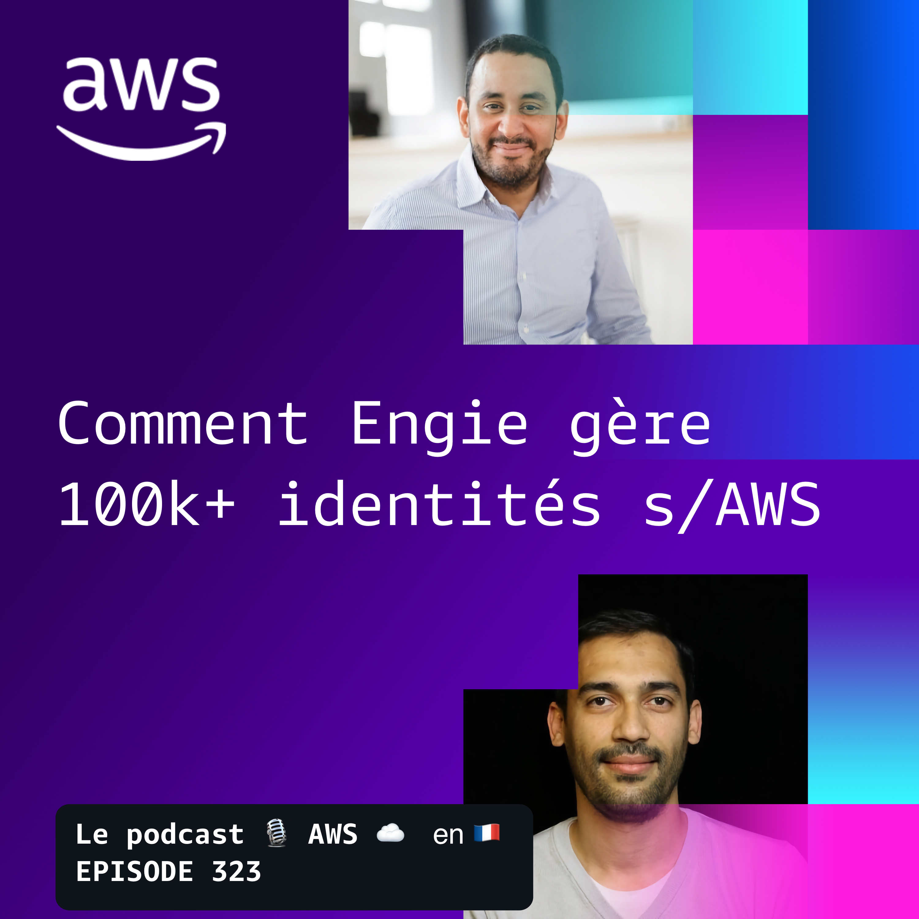 Engie - comment gérer 100.000+ identités dans le cloud ? episode artwork