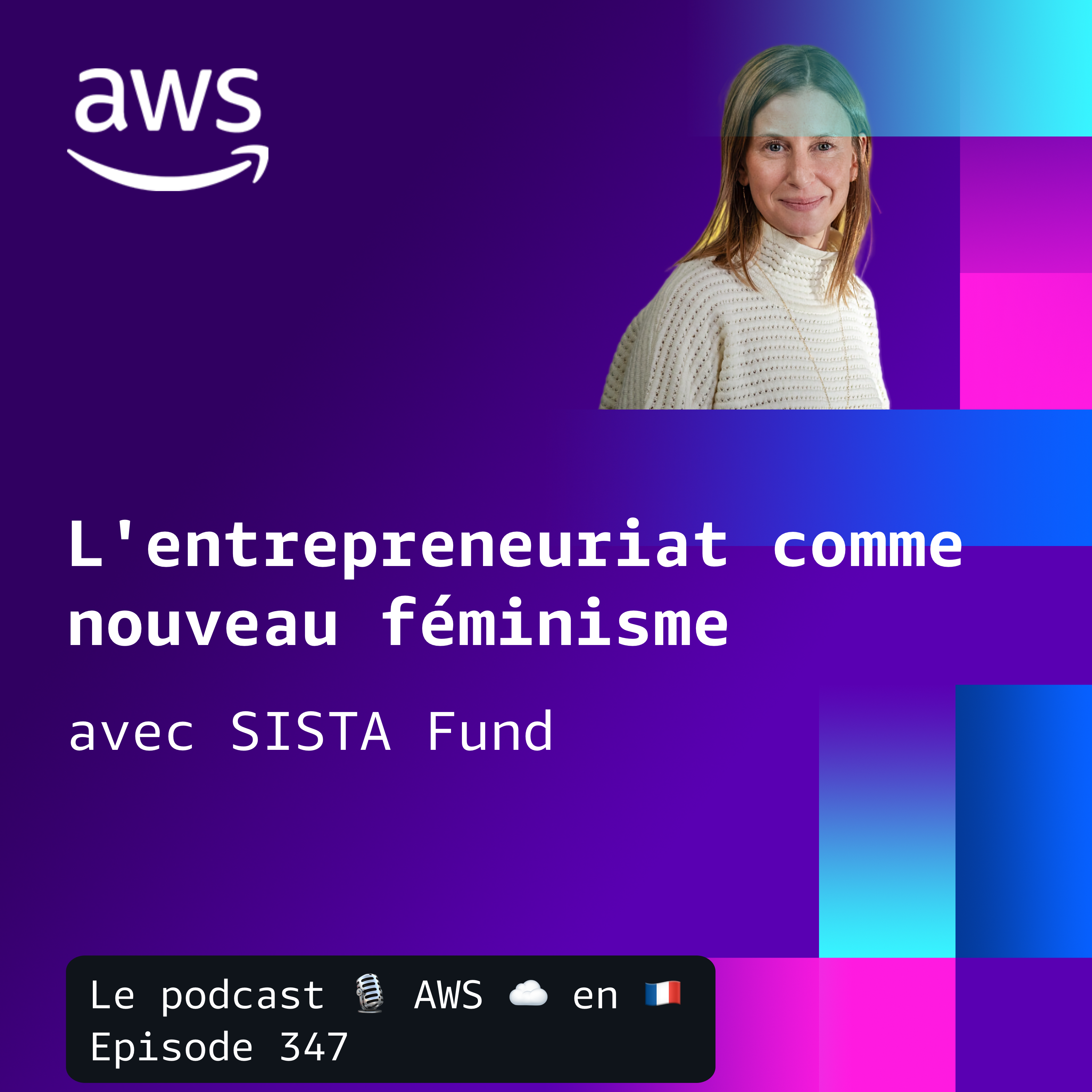 Sista Fund : l'entrepreneuriat comme nouveau féminisme episode artwork