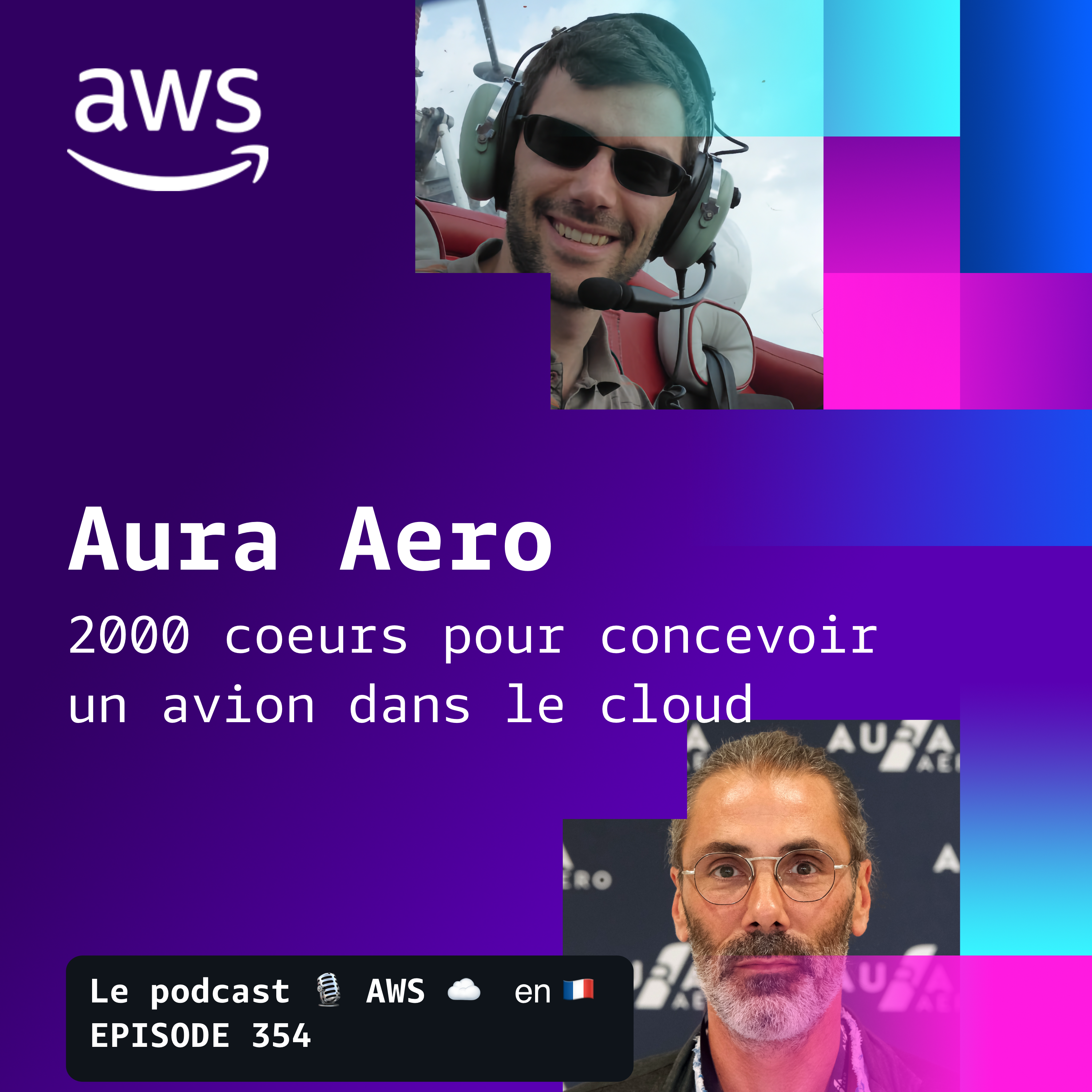 Aura Aero : 2000 coeurs pour concevoir un avion dans le cloud episode artwork