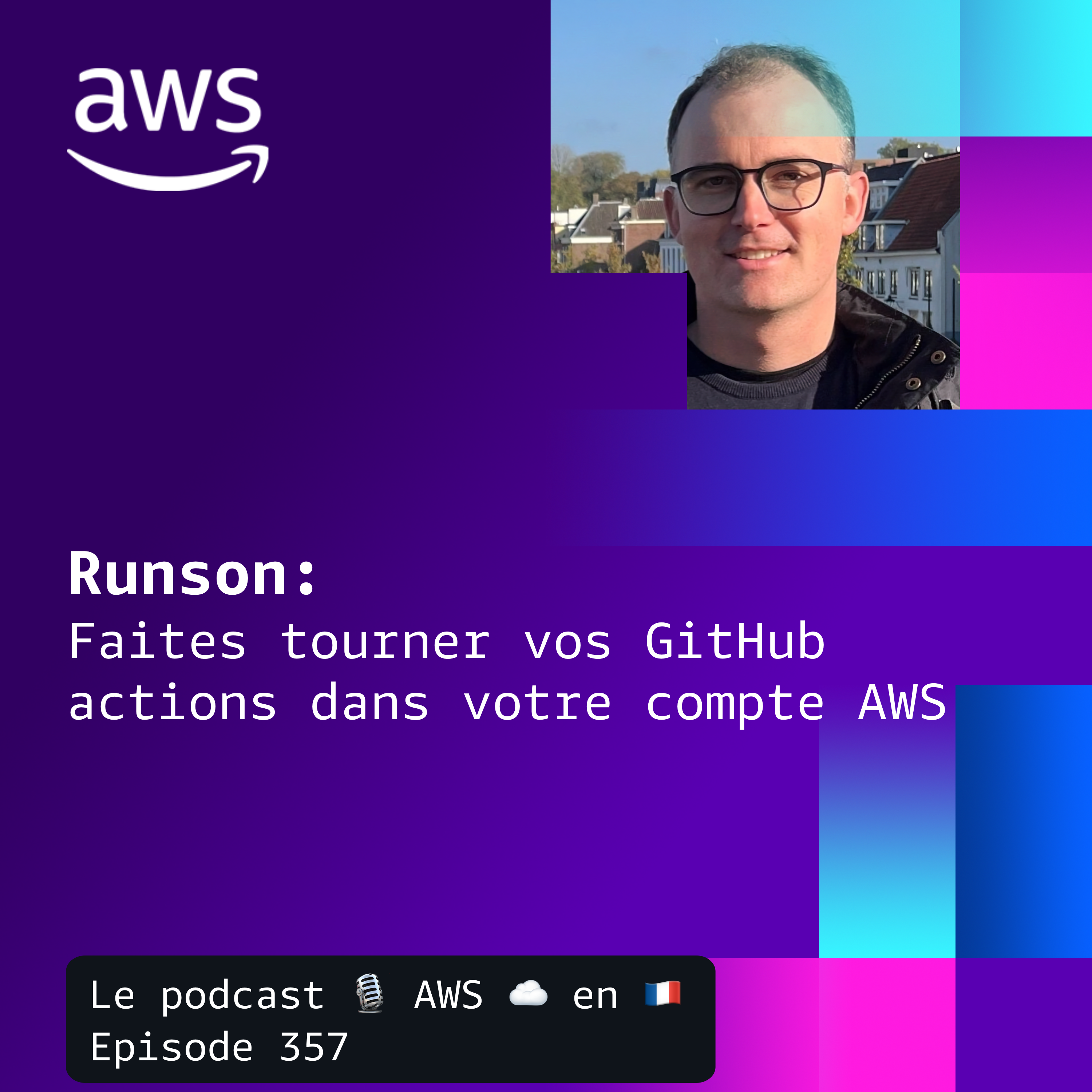 RunsOn : faites tourner vos GitHub Actions dans votre compte AWS episode artwork