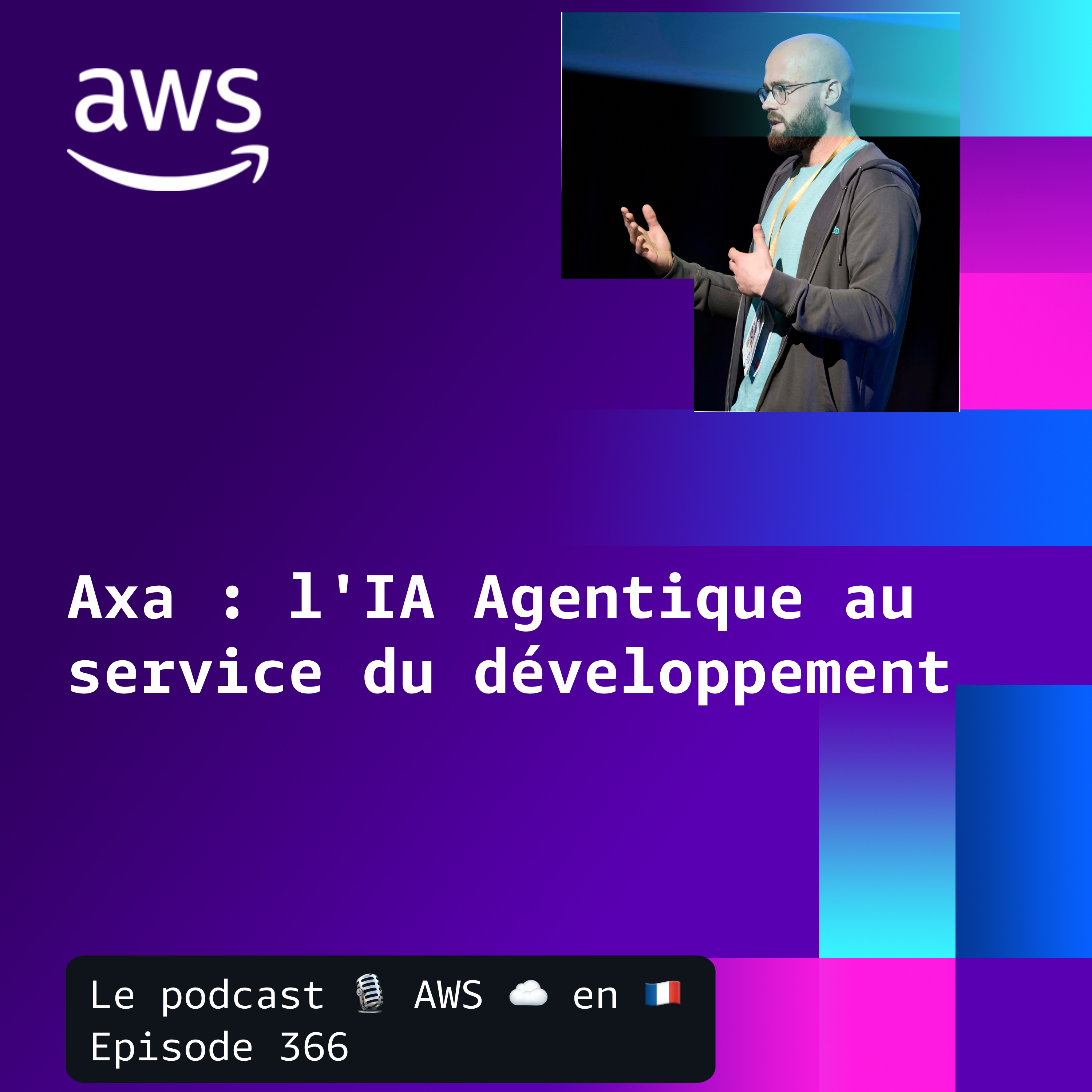 AXA : l'IA agentique au service du développement logiciel episode artwork
